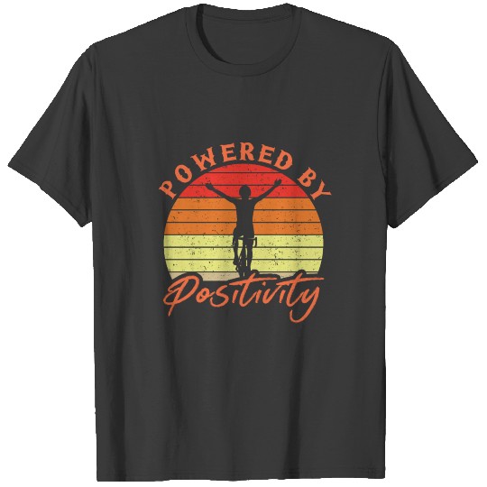 Powered By Positivity Bike Retro Cycling Biking T-shirt