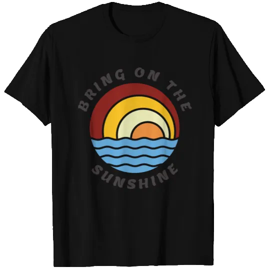 Bring on the sunshine summer vacation camping T-shirt