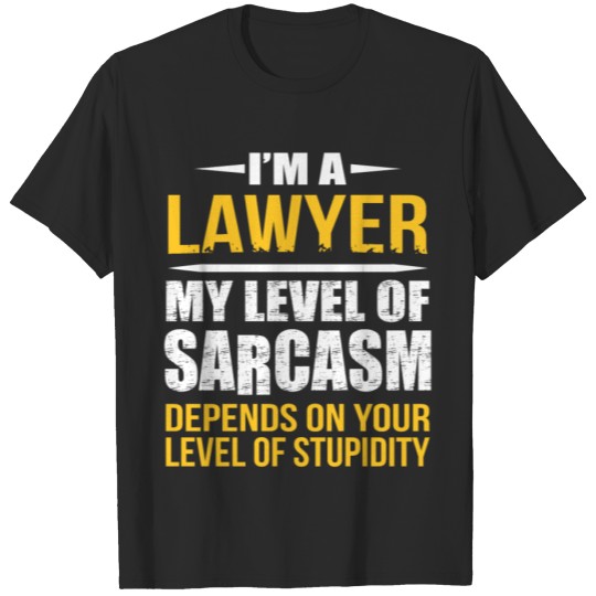 Discover My Level of Sarcasm depends on your stupidity T-shirt