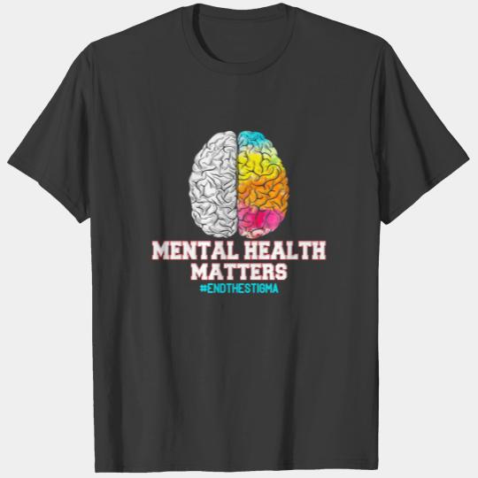 Mental Health Matters End The Stigma T-shirt