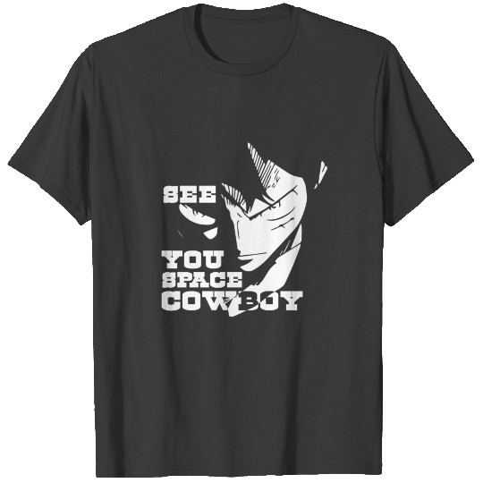 see you space cowboy white v T-shirt