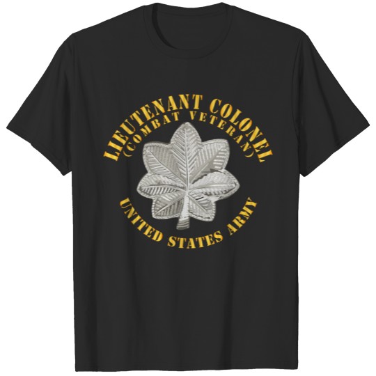 Discover Army Lieutenant Colonel LTC Combat Veteran V1 T-shirt
