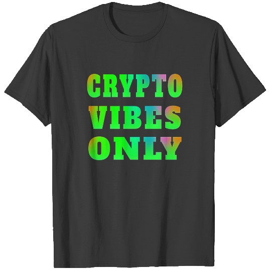 Bitcoin Crypto Buy The Dip Trader Crypto gift T-shirt