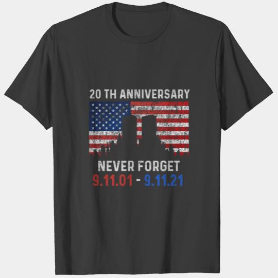 9 11 Never Forget 20th anniversary T-shirt