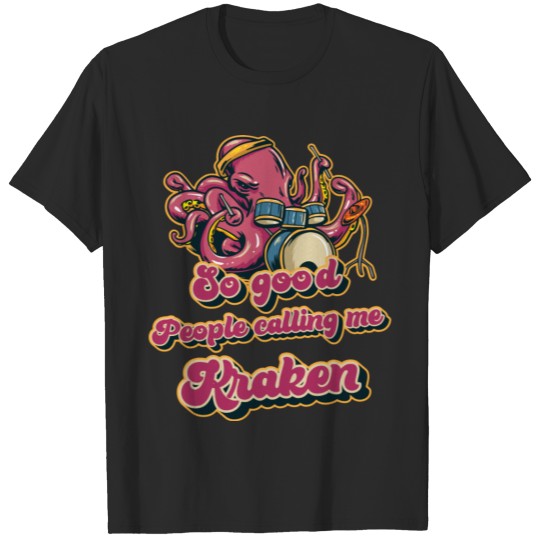 Discover Drumming Kraken Octopus Percussionist Musician Dru T-shirt