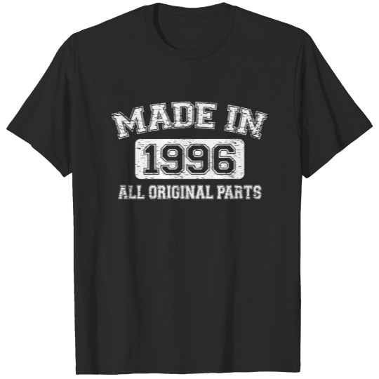 Discover 26th Birthday - Made in 1996 - All Original Parts T-shirt