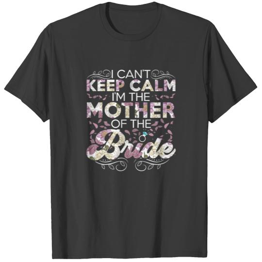 Mother Of The Bride Daughter Getting Married Gifts T-shirt