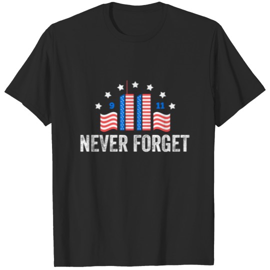 Discover Never Forget 9/11 Patriot Day 2021 T-shirt