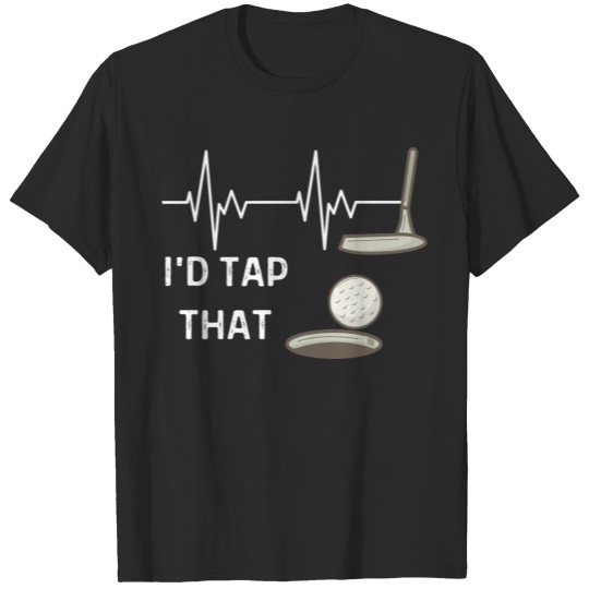 Discover Eat Sleep Golf Repeat Heartbeat I'D Tap That Ball T-shirt