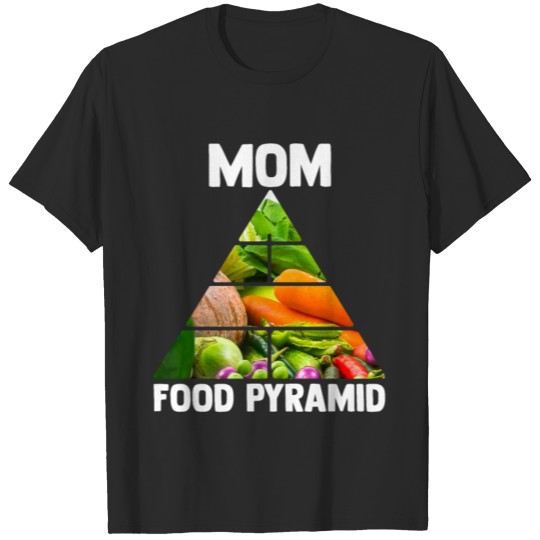 Discover Mom Food Pyramid Food Groups Vegetarian Food T-shirt