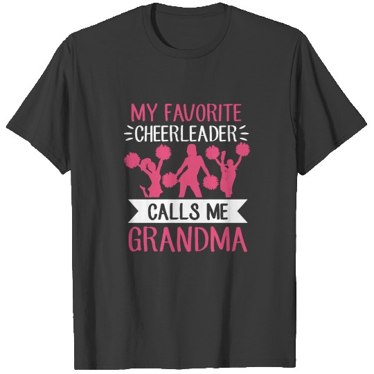 Cheerleading Grandma Quote for your Cheer Grandma T-shirt