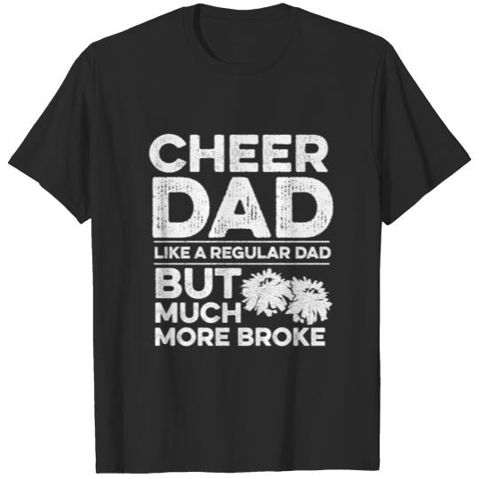 Discover Cheer Dad Quote for your Cheerleading Dad T-shirt