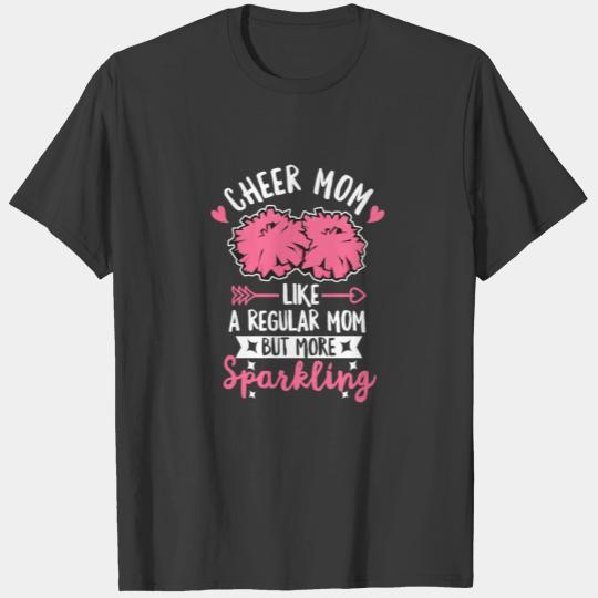 Cheerleading Quote for your Cheer Mom T-shirt