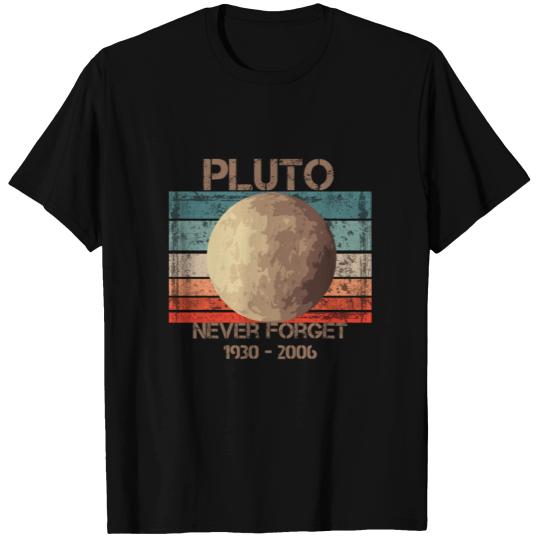 Pluto Never forget 1930 - 2006 Tshirt T-shirt