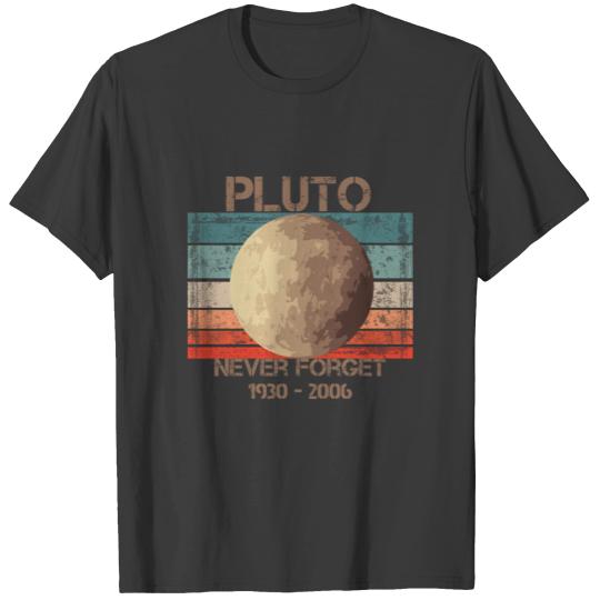 Pluto Never forget 1930 - 2006 Tshirt T-shirt