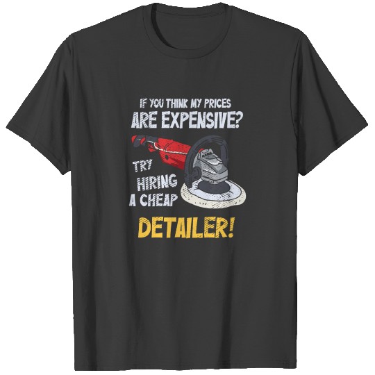 Auto Detailing Car Detailer T-shirt