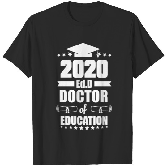 EdD Doctor of Education Grad Cap Doctorate T-shirt