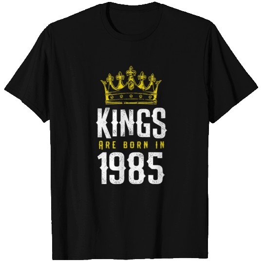 kings are born 1985 T-shirt