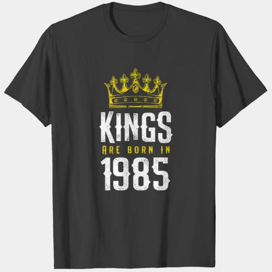 kings are born 1985 T-shirt