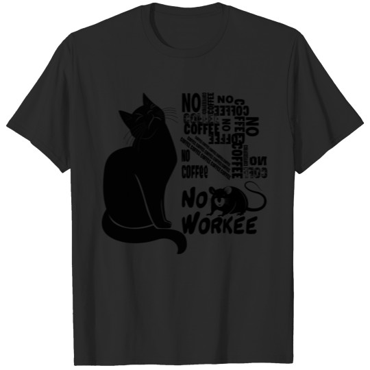 Discover No Coffee - No Workee T-shirt