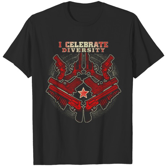 Discover Gun Control Celebrate Diversity T-shirt