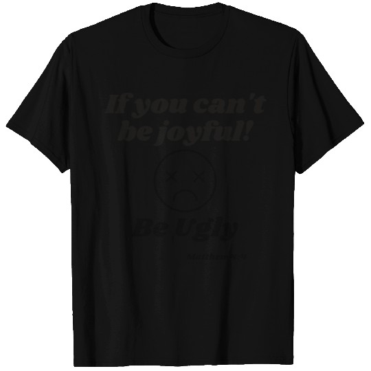 Live joyful T-shirt