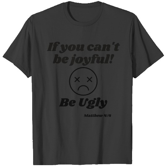 Live joyful T-shirt