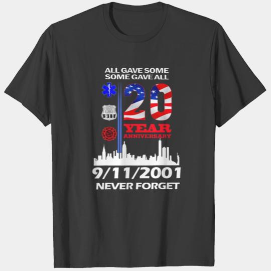 20 Years Anniversary 9/11 Never Forget T-shirt