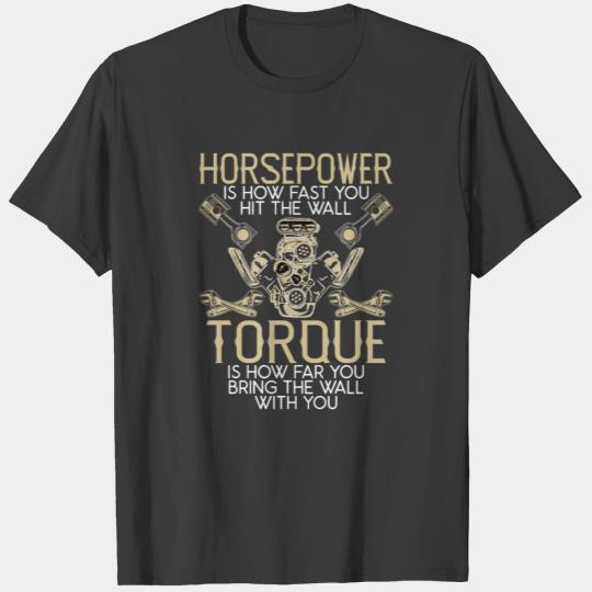 Funny Horsepower Torque Mechanic T-shirt