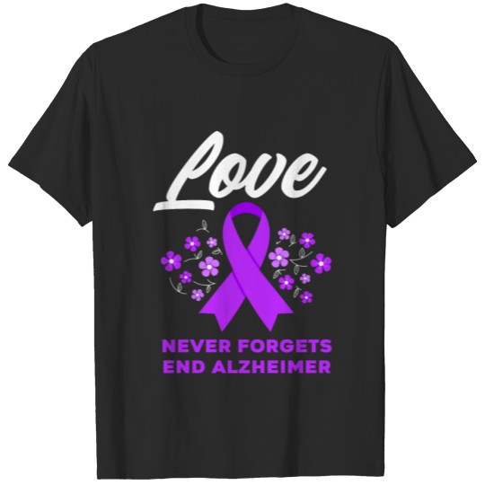 Discover Love Never Forgets End Alzheimer's Awareness T-shirt