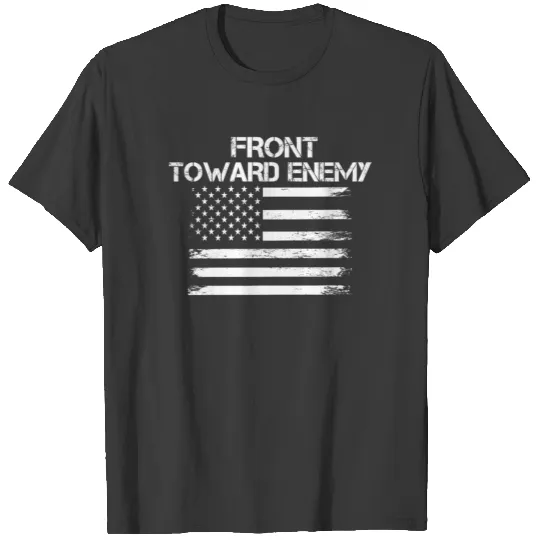 Front toward enemy T-shirt