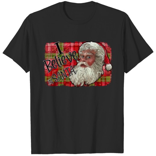 Discover I Believe ın Santa T-shirt