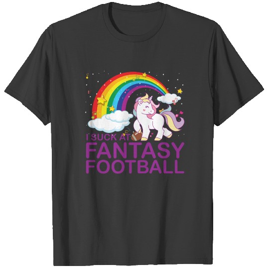 I Suck at Fantasy Football Funny Unicorn Rainbow T-shirt