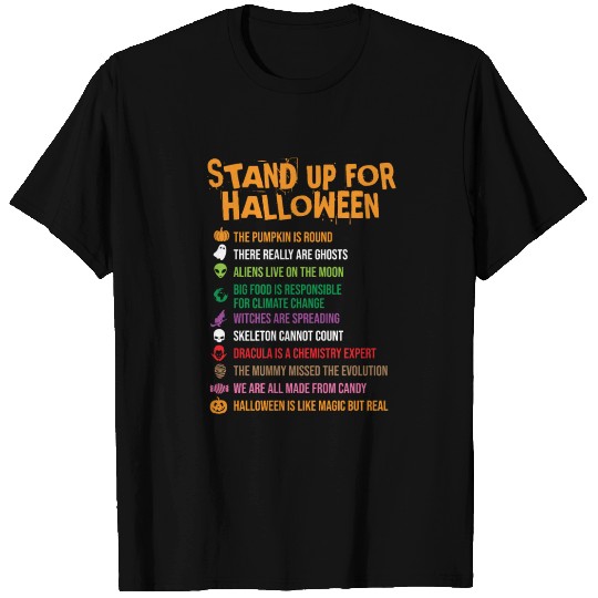 Stand Up for Halloween Nerd Geek Teacher Scientist T-shirt