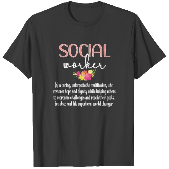 Discover Social Worker Appreciation Social Work Month Gifts T-shirt