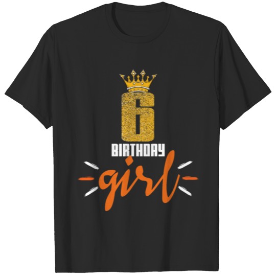 Discover Queen Crown Girl 6 Day Celebration Birth Princess T-shirt
