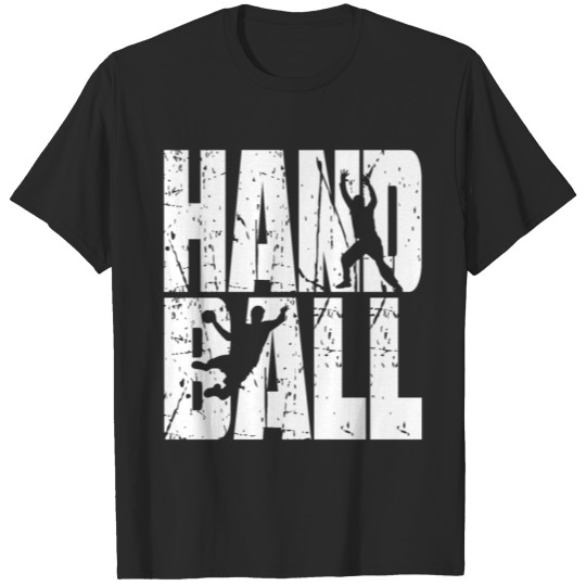 Discover Handball Text Grunge Sport Team Player Gift Shirt T-shirt