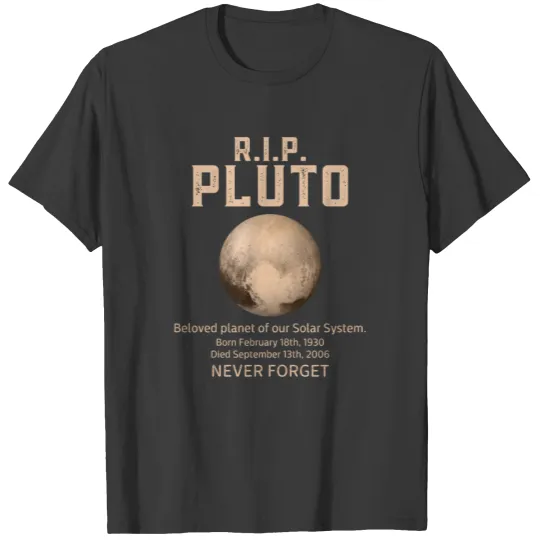 R I P Pluto, Pluto Tombstone T-shirt