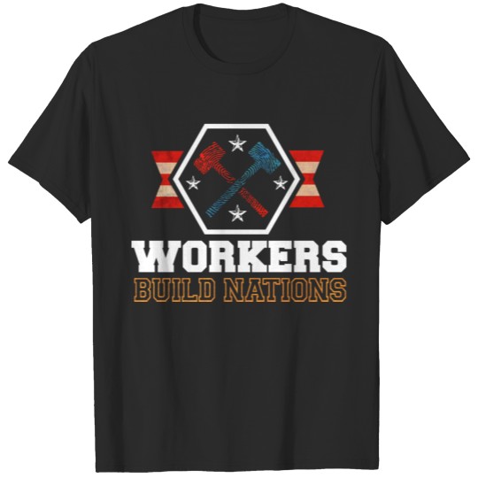 Discover Motivational Nation Of Supportive Workers Quote T-shirt