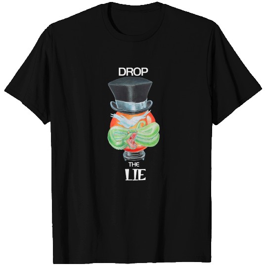 DROP THE LIE T-shirt