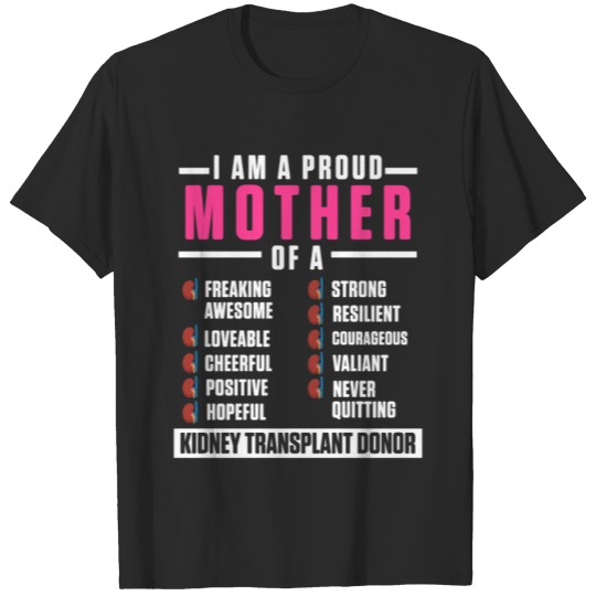 Discover Kidney Transplant Donor Chronic Surgery Recovery T-shirt