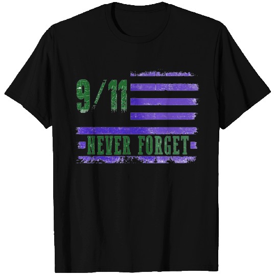 9 11 Never Forget T-shirt