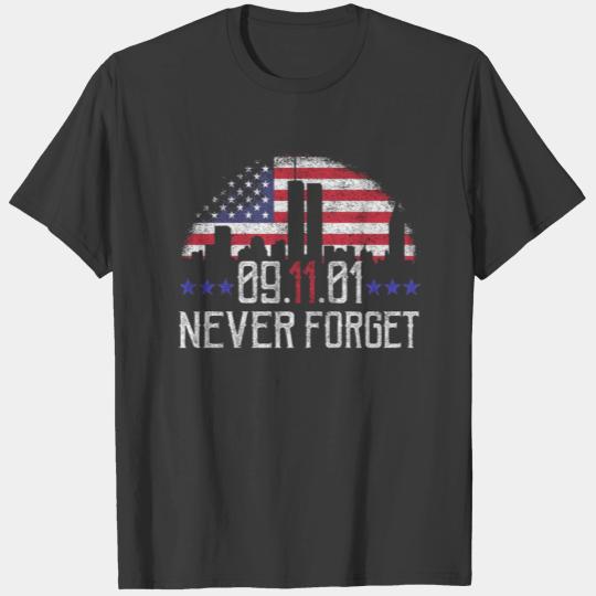 9 11 Never Forget T-shirt