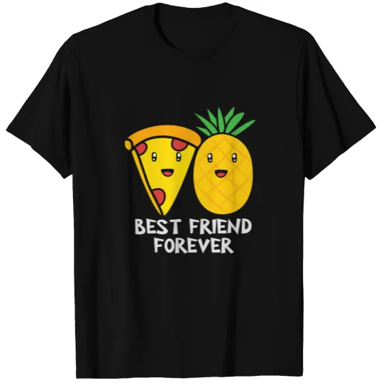 Best Friend Forever Pizza And Pineapple Hawaiian T-shirt