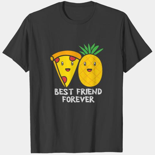 Best Friend Forever Pizza And Pineapple Hawaiian T-shirt