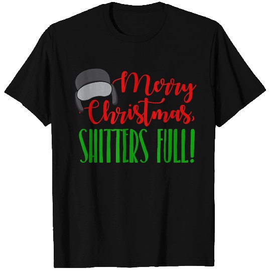Funny Merry Christmas Quote Shitters Full T-shirt