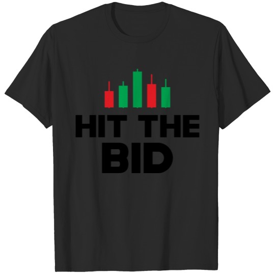 Discover Trader - Hit the bid b T-shirt