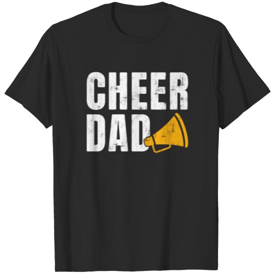 Discover Cheer Dad Shirt T-shirt