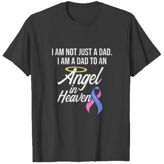 Mens Infant Loss Dad Angel Pregnancy Baby T-shirt