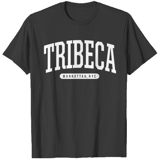 Nyc Borough Tribeca Manhattan New York T-shirt